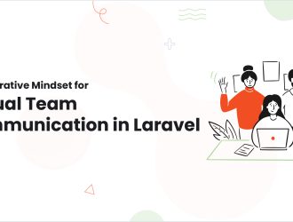 1-Collaborative Mindset for Virtual Team Communication in Laravel