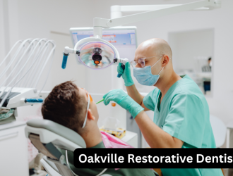 Oakville Restorative Dentist