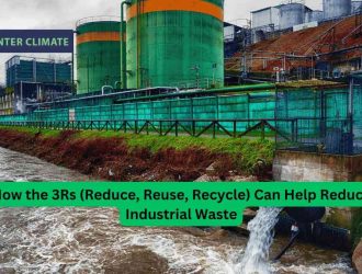 How the 3Rs Reduce Reuse Recycle Can Help Reduce Industrial Waste