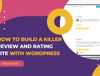 How to Build a Killer Review and Rating Site with WordPress