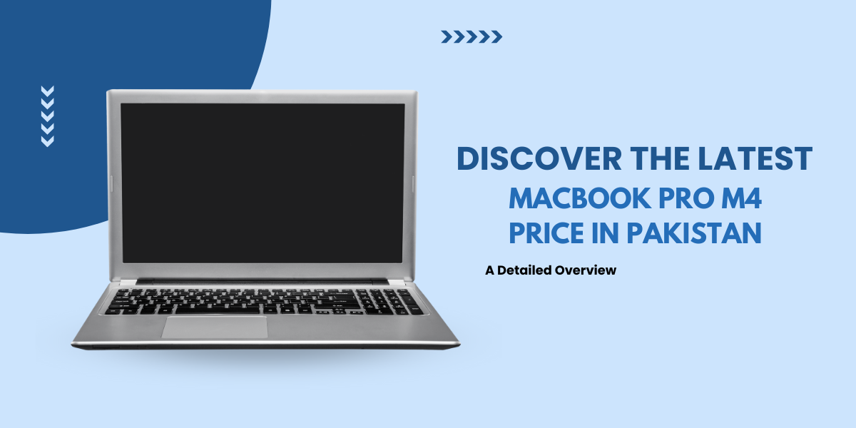 MacBook Pro M4 Price in Pakistan