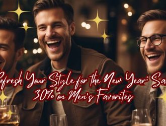 Refresh Your Style for the New Year Save 30% on Men's Favorites