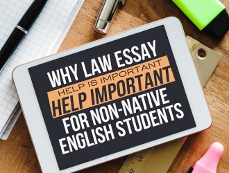 Why Law Essay Help is Important for Non-Native English Students