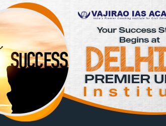 Your-Success-Story-Begins-at-Delhi's-Premier-UPSC-Institute