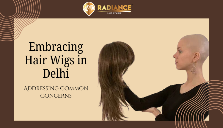 hair wigs in delhi