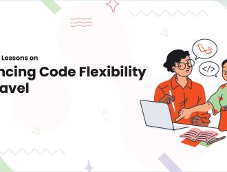 1-Real-World Lessons on Enhancing Code Flexibility in Laravel (1)