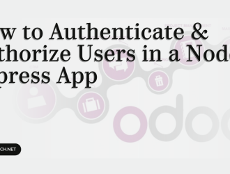 How to Authenticate & Authorize Users in a Node.js Express App