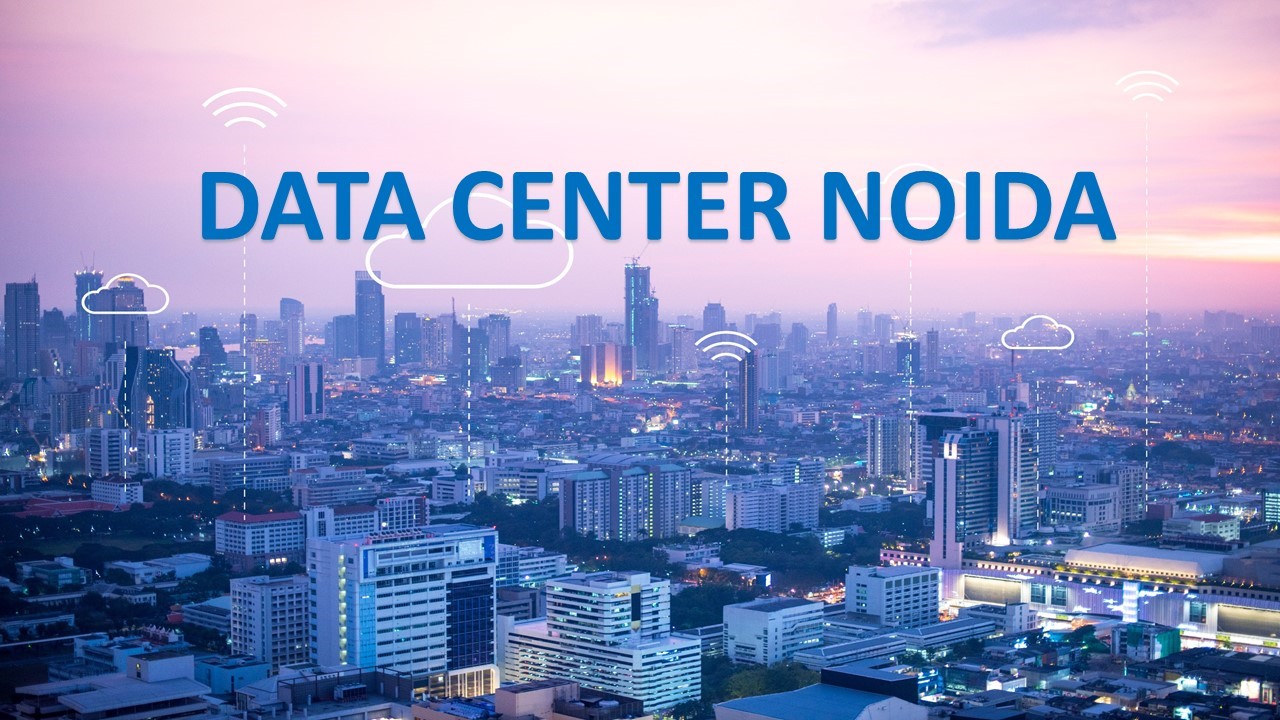 Data Center in Noida