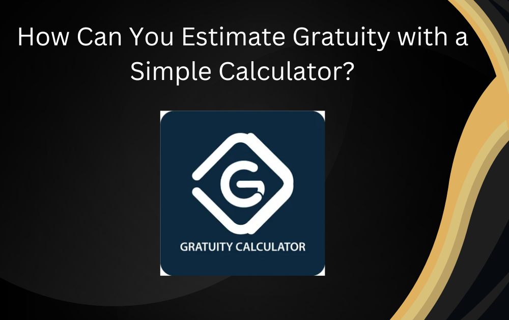 How Can You Estimate Gratuity with a Simple Calculator