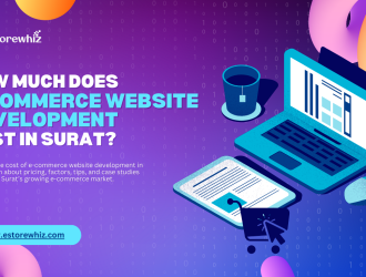 How Much Does E-Commerce Website Development Cost in Surat