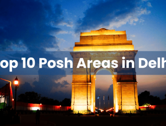 Top 10 Posh Areas in Delhi (1)