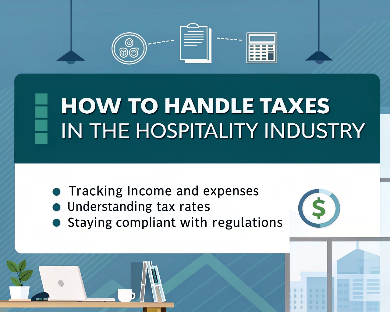 -how-to-handle-taxes-in-the-hospitality-industry