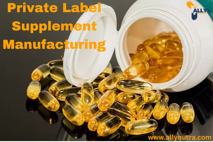 private label supplement manufacturing 1