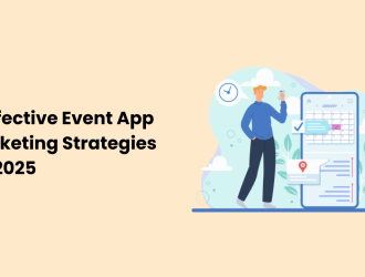 5 Effective Event App Marketing Strategies for 2025