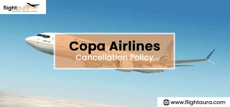 Copa-Airlines-Cancellation-Policy