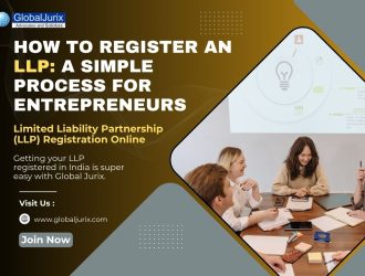 How to Register an LLP A Simple Process for Entrepreneurs