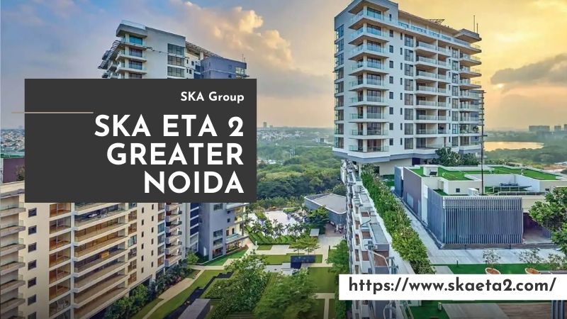 Ska Eta 2 Greater Noida