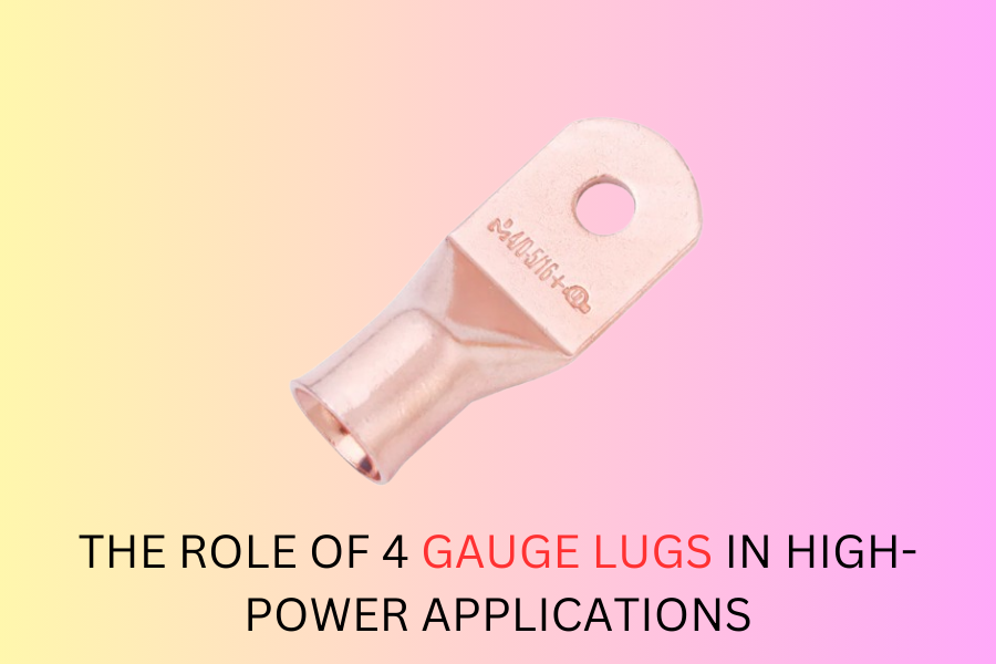 The Role of 4 Gauge Lugs in High-Power Applications (1)