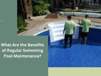 What Are the Benefits of Regular Swimming Pool Maintenance