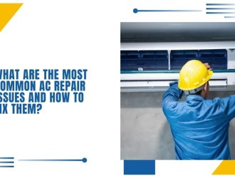 What Are the Most Common AC Repair Issues and How to Fix Them