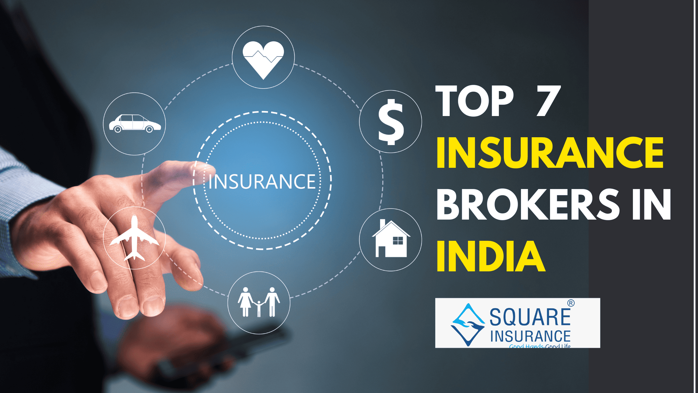 Top 7 Insurance Brokers in India