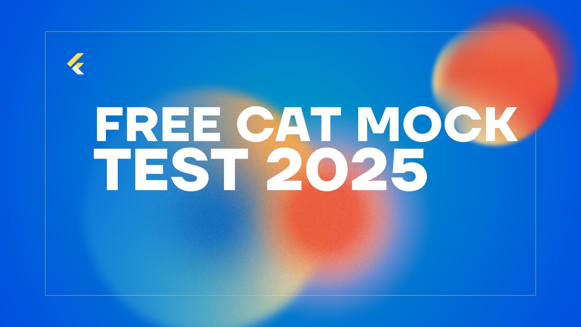 Free CAT Mock Test 2025